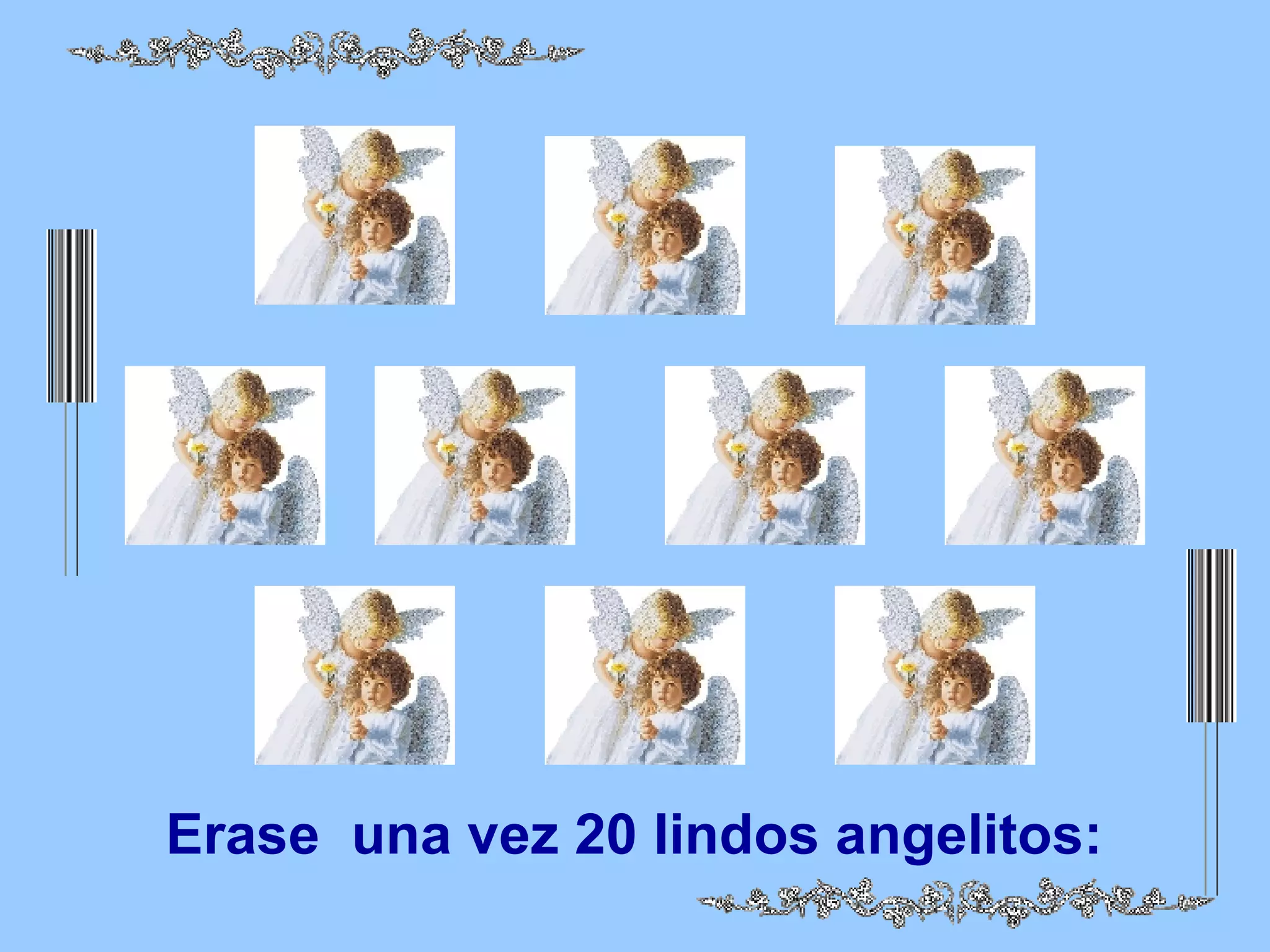 Erase una vez 20 lindos angelitos: