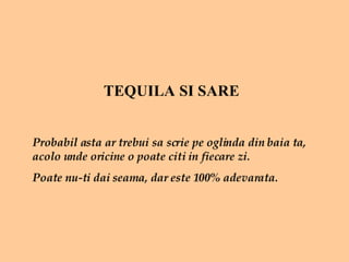 Tequila Si Sare