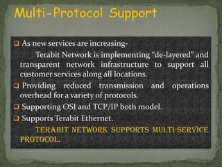 Terabit Network- Tbps Network | PPTX | Internet | Computing