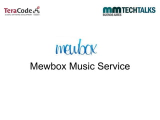 Mewbox Music Service 