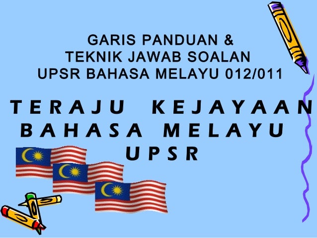 Teraju Kejayaan Bahasa Melayu