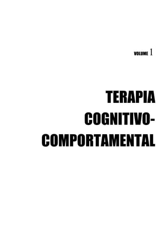 PDF) A integração entre Terapia Cognitivo-comportamental e