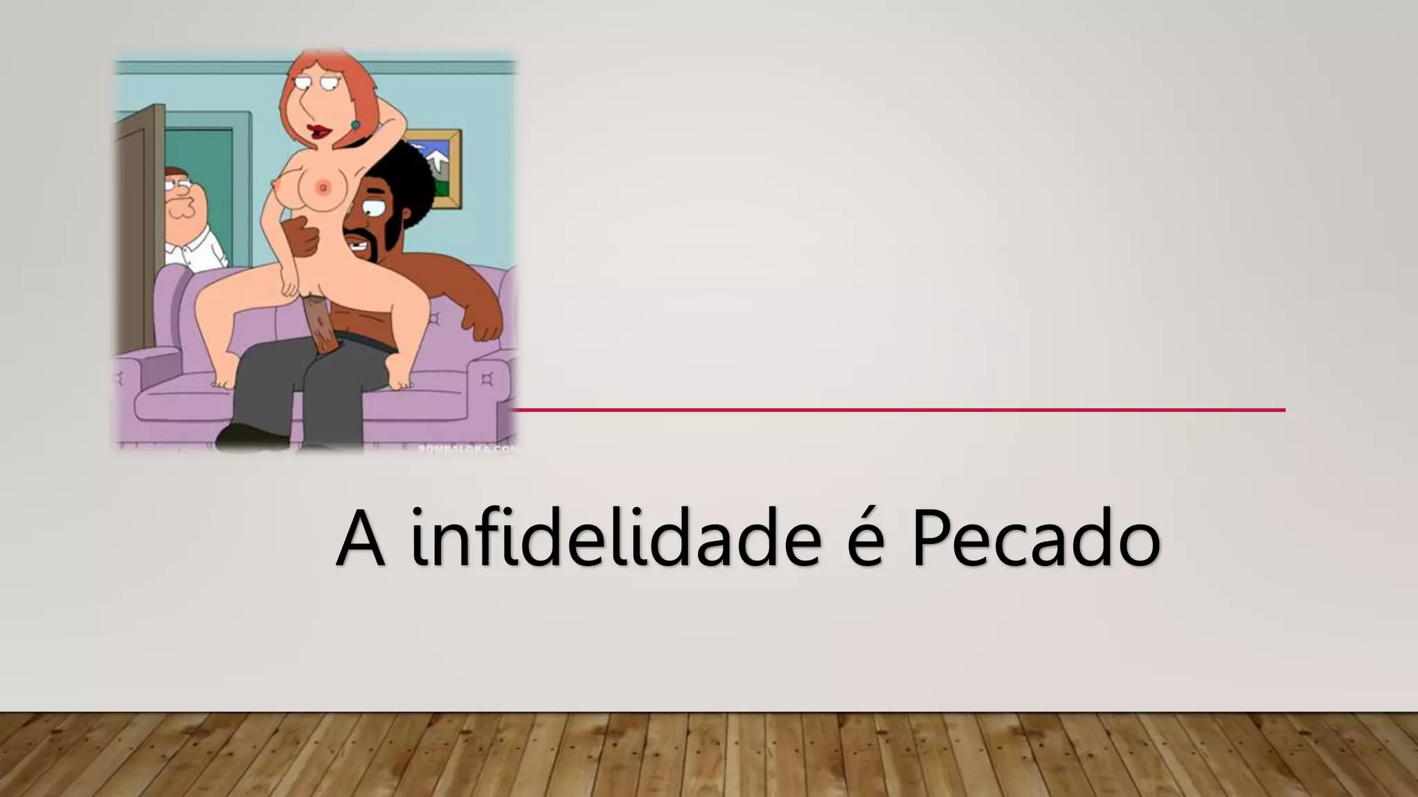 A infidelidade é Pecado