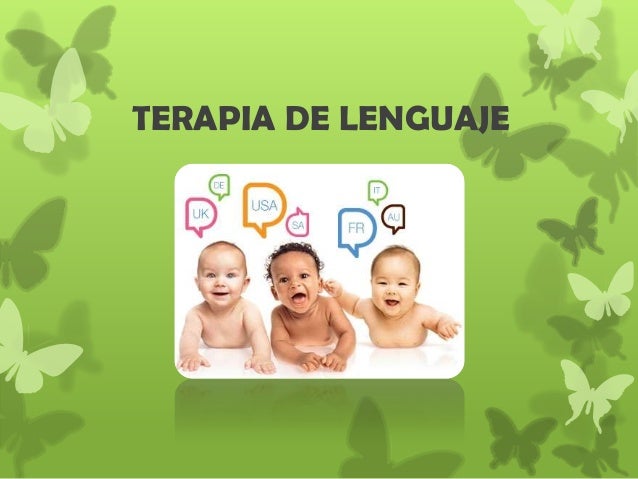TERAPIA DE LENGUAJE TERAPIA DE LENGUAJE