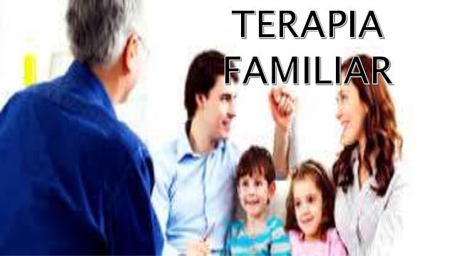 Terapia familiar Terapia familiar