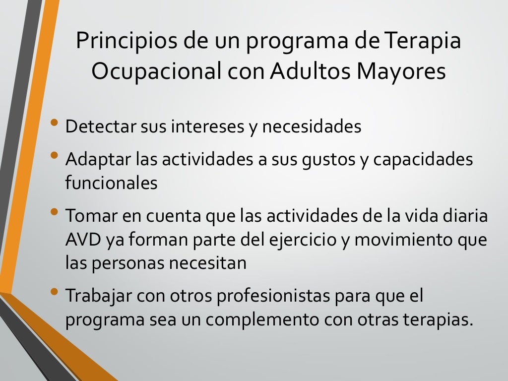 Terapia ocupacional con adultos mayores Terapia ocupacional con adultos mayores