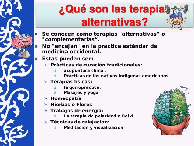 Terapias alternativas y autocuidado Terapias alternativas y autocuidado