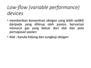 Variable Performance Device Include Terapi Oksigen dan Penjelasan (Anestesi).pptx