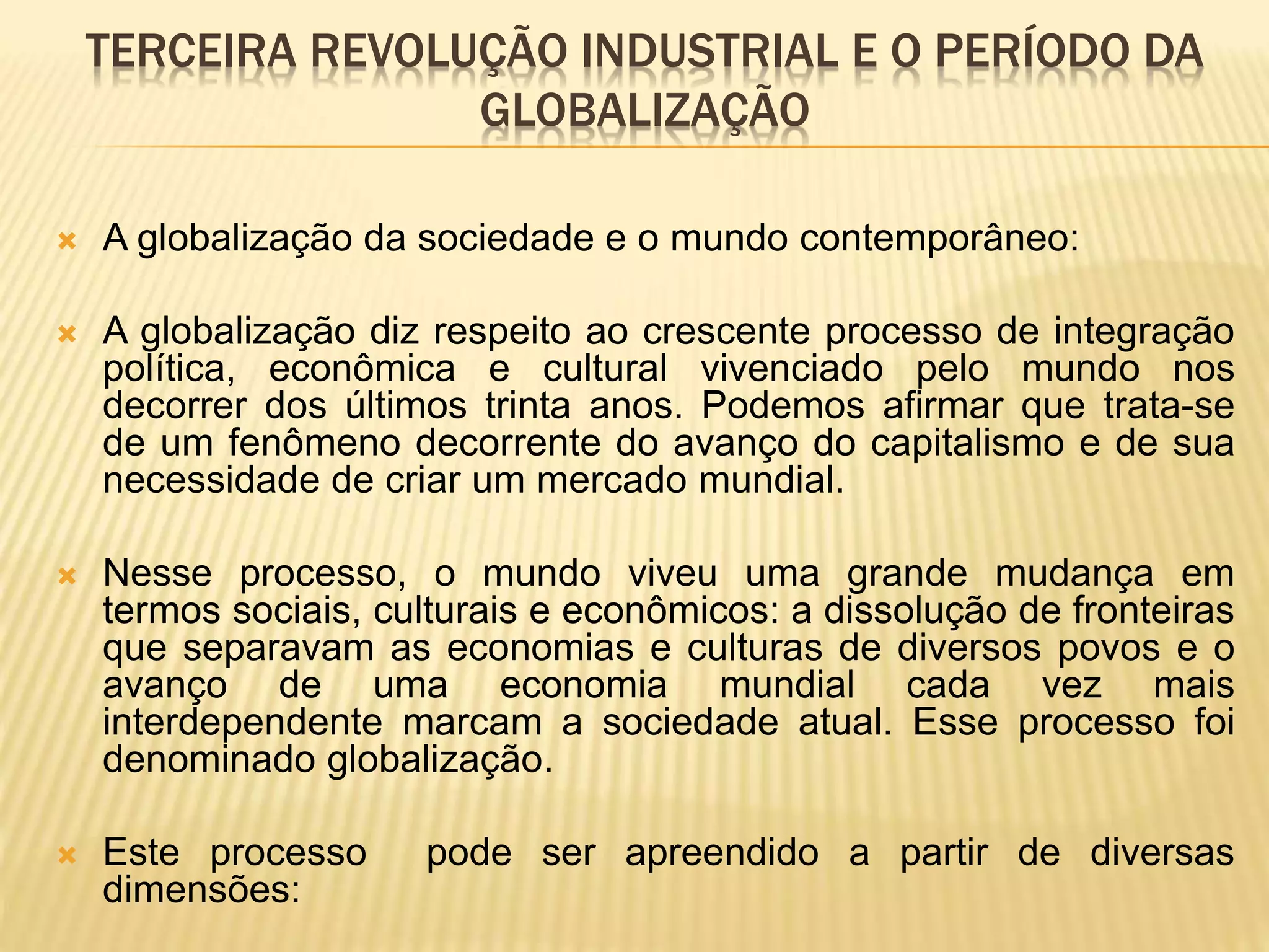 Terceira Revolução industrial e o período da globalização.pptx