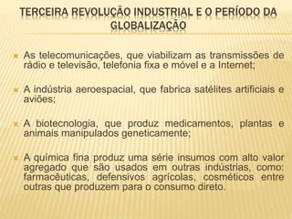 Terceira Revolução industrial e o período da globalização.pptx