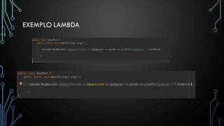 EXEMPLO LAMBDA
 