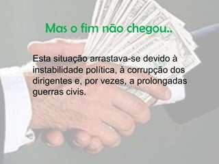 Mão-de-obra desqualificada;