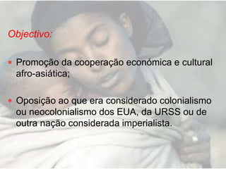 Endividamento externo.Características dos PVDDemográficasElevado crescimento;