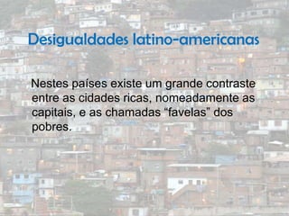Governos corruptos e autocráticos,