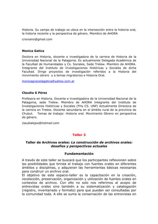 3) Domicilio: San Martín 682
4) Sucursal: San Miguel de Tucumán
5) Denominaciçon de la Cuenta: U.N.T. Facultad de Filosofía y Letras
6) Nombre y Apellido de los titulares de la cuenta: C.P.N. María Eugenia
Haro y Raúl Roberto Jandar
7) Tipo de Cuenta: Cuenta Corriente
8) Número de cuenta: 48.110.191/63
9) CBU: 01104817-20048110191634
10) Nº de CUIT: 30546670240 EXENTO
Es importante que al momento de realizar el depósito o
transferencia se envíe inmediatamente el comprobante del
correspondiente depósito al correo
infotucuman2016@gmail.com con el subject del mail: DEPÓSITO
POR INSCRIPCIÓN, indicando el nombre completo de quién realizó el
depósito, su DNI para el correspondiente recibo que le será entregado por la
Facultad. Asimismo deben traer el comprobante físico el día de la inscripción.
Categorías y fechas para los beneficios de descuento. Todo pago de inscripción
durante los días del encuentro deberán realizarse en la oficina de tesorería de
la misma facultad.
Expositores*
• Costo por expositor (no por trabajo): $900
• Expositores extranjeros: 70 USD**
• Pago anticipado hasta el 5 de julio: $750
• Pago Anticipado hasta el 5 de agosto: $800
• Pago Anticipado hasta el 5 de Septiembre: $850
Expositores estudiantes (Para estudiantes de “grado” que acrediten tal
situación)
• Costo por expositor (no por trabajo): $450
• Pago Anticipado hasta el 5 de Septiembre: $300
Asistentes*
 