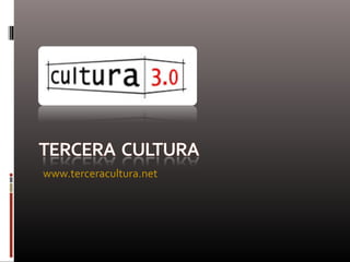 www.terceracultura.net
 