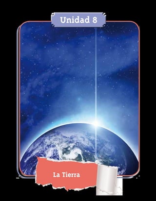 Unidad 8




La Tierra
 