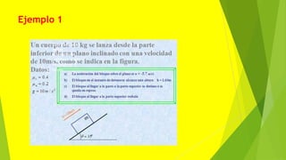 Ejemplo 1
Para cada una
de las
alternativas
verifique si son
verdaderas o
falsas
 