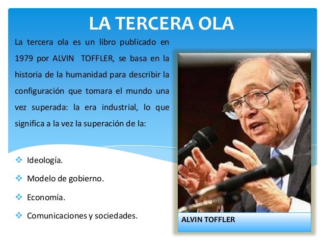 Resumen Tercera ola de alvin toffer U.C.V