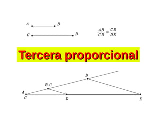 Tercera proporcionalTercera proporcional
 
