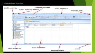 Pantalla inicial en Access 
 