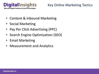 Sales, Information, Lead Gen, Build Awareness, Customer Retention