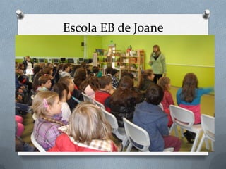 Escola EB de Joane

 