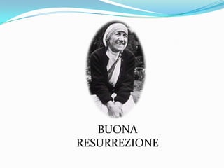 BUONA RESURREZIONE