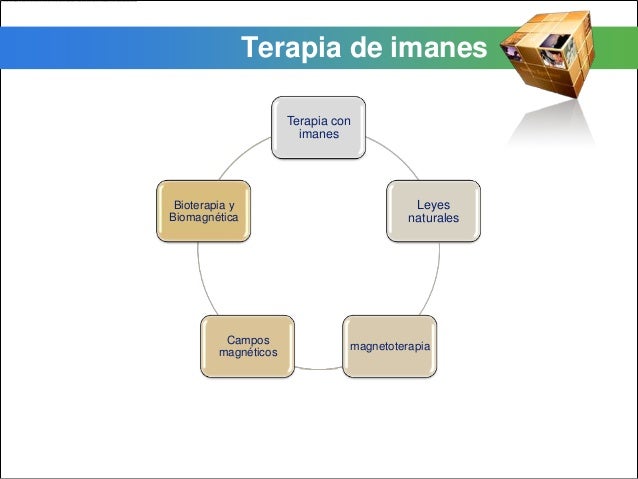 Terapia con imanes para el tratamiento de enfermedades Terapia con imanes para el tratamiento de enfermedades