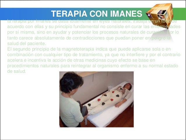 Terapia con imanes para el tratamiento de enfermedades Terapia con imanes para el tratamiento de enfermedades