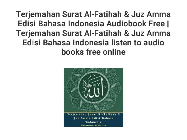 Terjemahan Surat Al Fatihah Juz Amma Edisi Bahasa