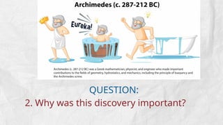 QUESTION:
2. Why was this discovery important?
 