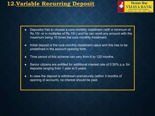 Term deposits schemes offered by vijaya bank | PPTX