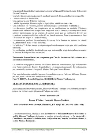 Termes de Référence - Désignation d’un Administrateur Indépendant Page 3
• Une demande de candidature au nom de Monsieur l...