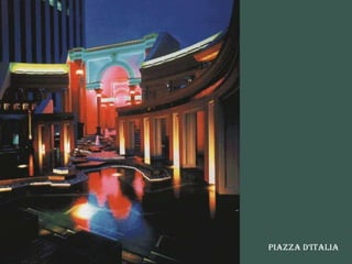Piazza d’italia
 