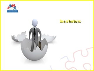 Incubators 