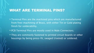 Terminal Pins | PPTX