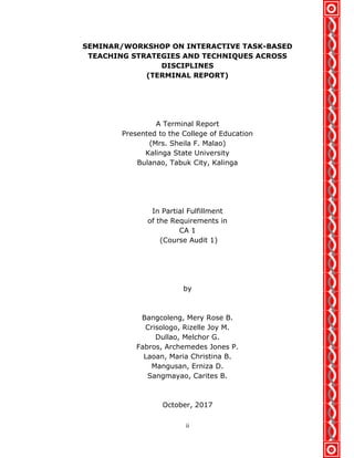 Terminal Report Introduction SEMINAR/WORKSHOP ON INTERACTIVE TASK-BASED TEACHING STRATEGIES AND ...