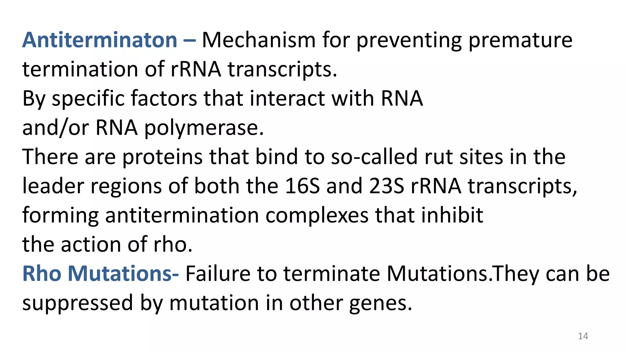 Bacterial RNA Polymerase Termination ( Intrinsic and Rho dependent ...