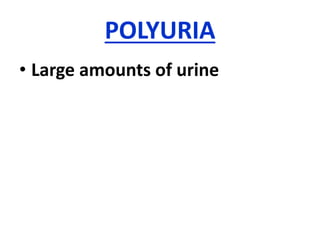Polyuria Types KIDNEY DISORDERS -TERMINOLOGIES | PPTX