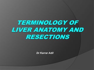 terminology of liver resections.pptx