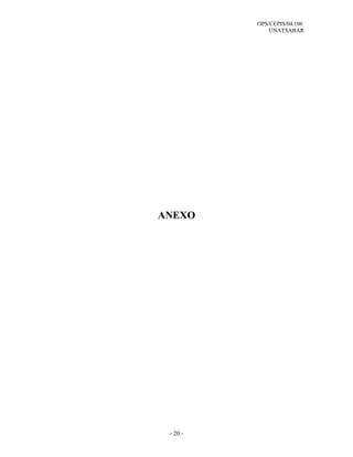 OPS/CEPIS/04.106
              UNATSABAR




ANEXO




 - 20 -
 