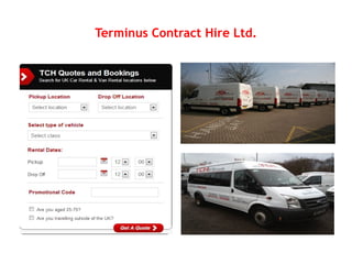 Terminus Contract Hire Ltd.
 
