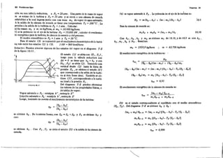 80 Probleomas tipo Vapores 51
,ión en nna válvula rednclo'ra, a P, = 20atm. Una parte de la masa de vapor
m se extrae de la turbina a P3 = 10 atm y se envla a una cámara de mezcla
adiabática a la cual ingresa junto con una masa m2 de vapor de agua saturado.
A la salida de la cámara de mezcla se tiene !ina temperalura Ts = 200 oC. La
presión a la salida de la turbina es p. =1 atm . Calcular: '
a) la, masa, m, y m, en kgfhora, si m, = 10. 000 "g/hora,
b) si la potencia en el eje de la turbina NT = 1o.oaa kW , calcnlar elrendimien-
lo exergético para la turbina, la cámara de mezcla y del proceso.
El medio atmosférico e, Pe =1 atm y Te = 20 o e.
Para el estado (3) se supondrá que el rendimiento isoenlrópico de la turbio .
n~ vale entre lo, eslados (2) y (3). 1 kW =860 kcal/hora.
Solución: Pueden situarse algunos de 'los estados del vapor en el diagrama T-S
de la fIgura 10.13 .
10.9
toJO
'1". = (&2 - &,,)(m- m,) + (&, - &,) m,
(&, - &O)(m - m,) (m- m,) [(h, - h.f- To (S, - S~)I
(&2 - &3) m, = mi l(h, - h,) - To (S, - S,JI
'1.. = (J,91
Para la cámara de mezcla es:
m, = 2323,9 kg/hora ,. m = 62.736 kg/hora
El rendimiento exergético de la tnrbina es: "
El rendimiento exergético de la cámara de mezcla es:
(4) es vapor saturado á P3 • La poiencIa en el eje de la turbina es:
Con h3 " h. ,hJ Y m, se obtiene m, de 10.10, y de 10.9 m con h2 ,.
h3 , m, , h. Y NT • Resultan:
s
,
El eslado (J) se ,ilóa con (PJ, T,) ,
luego para la válvula reductora con
!:J¡ = O se liene que h, = hI Ycon
P, (h2 , P2 ) se sitúa (2). Trazando una
vertical desde (2) hasta la Jinea de
" • h, presión p. , se obliene el eslado (6')
que correspoude a la salida de la turbi-
na si ésta fuese ideal. También se obe
tiene (3'), correspondienle a la lurbi·
na ideal a la presión P, .
Del diagrama T-S pueden obtenerse
lo, valores de la, propledades física., o
de tablas de vapor.
Vapor saturado a P6 : entalpía hn , entropía 8 11
Liquido salurado a p. : entalpía h', entropía S'
Luego, teniendo en cuenta el rendirnlento isoentrópico de la turbina:
T,f----------)lC
T
T,
se obtiene h. . En la misma forma, con S3' = S2 =S.' Y P, se obtiene h" y
con:
(O) es el eslado correspondienle al equilibrio con el medio atmosférico
(Po, To). Del diagrama T-S se obliene ho Y Se :
(mi + m2) &'-0 = (mI + m2) [(h, - ha) - Te (S, - Se)]
mi &3-0 = m, [(h3 - he) - Te (S3 - Se))
m, &.-0 = m2 [(h. - he) - Te (S. - Se))
se obtiene h3 . Con P3 , Ts se sitúa el estado (5) a la salida de la cámara de
mezcla.
'1.x = (J,996
 