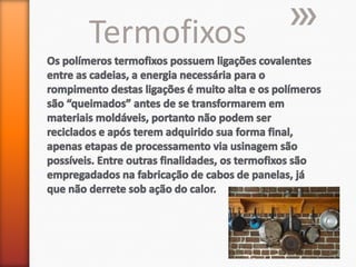 Termofixos

 