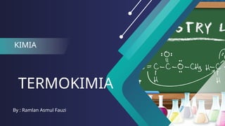 Pembahasan Materi Termokimia Pert 1.pptx