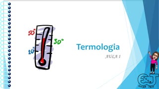 Termologia1.pptx
