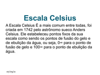 Ponto de fusão e ebulição da água A  água  em pressão de 1  atm , congela a esses valores.  0°C 