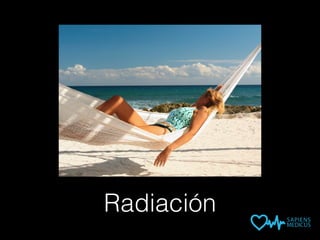 Radiación
 