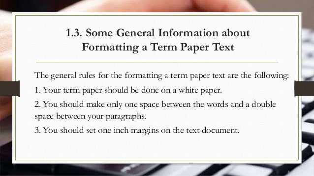 writing a term paper format term paper academic writing service term papers format